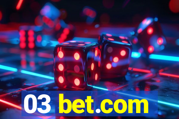 03 bet.com